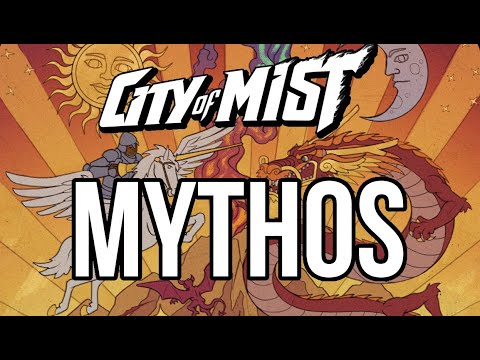 D&D Youtuber Runesmith covers the Mythos themebooks!  | City of Mist Tabletop RPG (TTRPG)