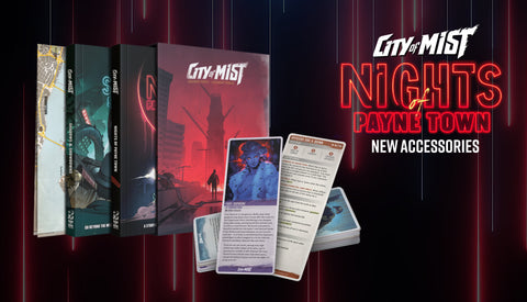Announcing New Accessories for Nights of Payne Town  | City of Mist Tabletop RPG (TTRPG)