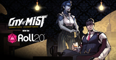 City of Mist Roll20 Organized Play  | City of Mist Tabletop RPG (TTRPG)