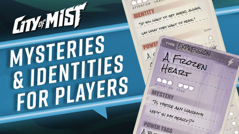 Mysteries & Identities For Players  | City of Mist Tabletop RPG (TTRPG)