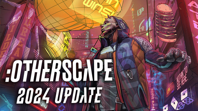 :Otherscape 2024 Update