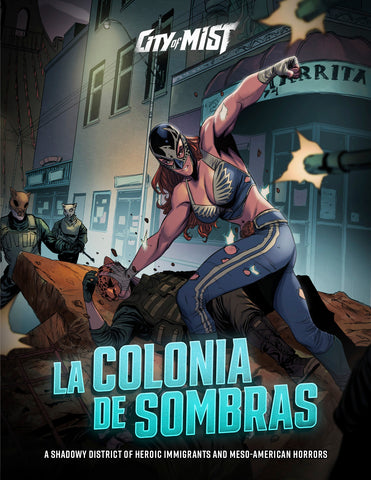 Local Legends District: La Colonia de Sombras (PDF)